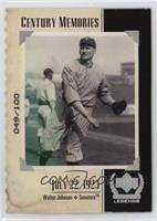 Walter Johnson [Poor to Fair] #/100