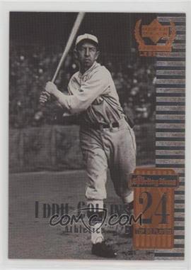 1999 Upper Deck Century Legends - [Base] #24 - Eddie Collins