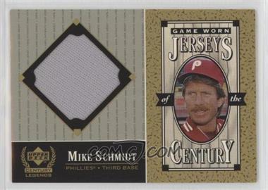 1999 Upper Deck Century Legends - Jerseys of the Century #MS - Mike Schmidt