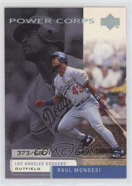 1999 Upper Deck Challengers for 70 - [Base] - Challengers Edition #38 - Raul Mondesi /600