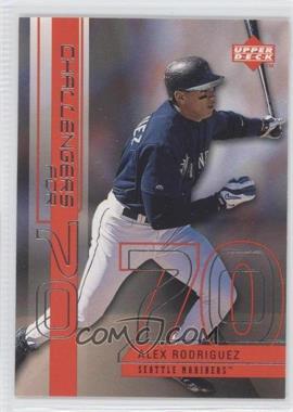 1999 Upper Deck Challengers for 70 - Challengers #C4 - Alex Rodriguez