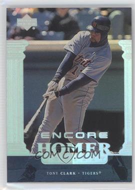 1999 Upper Deck Encore - [Base] #162 - Homer Odyssey - Tony Clark