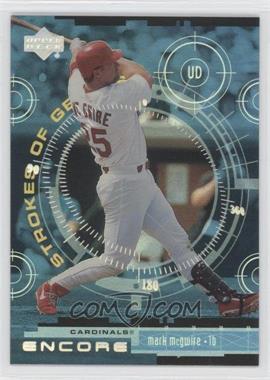 1999 Upper Deck Encore - [Base] #169 - Strokes of Genius - Mark McGwire