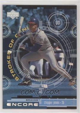 1999 Upper Deck Encore - [Base] #179 - Strokes of Genius - Chipper Jones