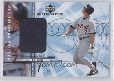 1999 Upper Deck Encore - Batting Practice Caps #C-DP - Dean Palmer