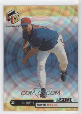 1999 Upper Deck HoloGrFX - [Base] - AuSOME #59 - David Wells