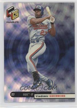 1999 Upper Deck HoloGrFX - [Base] #35 - Vladimir Guerrero