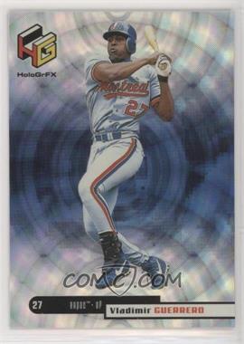 1999 Upper Deck HoloGrFX - [Base] #35 - Vladimir Guerrero