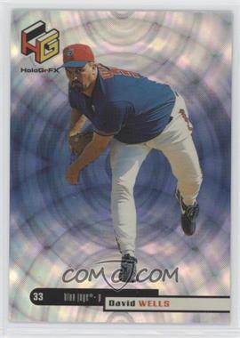 1999 Upper Deck HoloGrFX - [Base] #59 - David Wells [EX to NM]