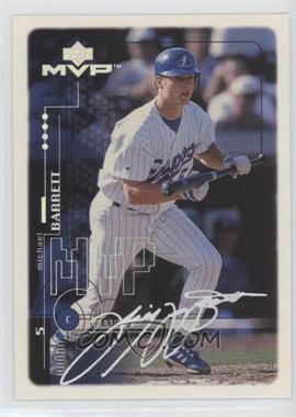 1999 Upper Deck MVP - [Base] - Super Script #128 - Michael Barrett /25