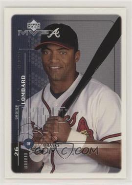 1999 Upper Deck MVP - [Base] #21 - George Lombard