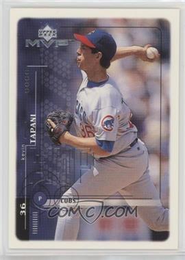 1999 Upper Deck MVP - [Base] #44 - Kevin Tapani