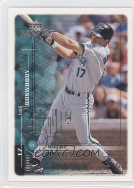 1999 Upper Deck MVP - [Base] #87 - Todd Dunwoody