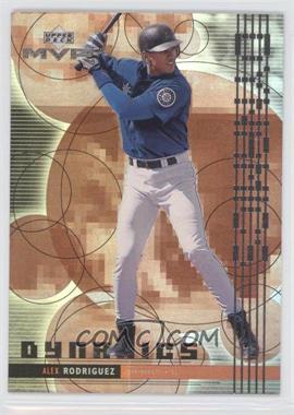 1999 Upper Deck MVP - Dynamics #D2 - Alex Rodriguez