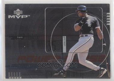 1999 Upper Deck MVP - Power Surge #P10 - Frank Thomas [EX to NM]