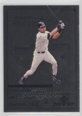 1999 Upper Deck MVP - Swing Time #S12 - Derek Jeter [EX to NM]