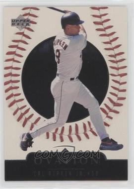 1999 Upper Deck Ovation - [Base] #18 - Cal Ripken Jr.