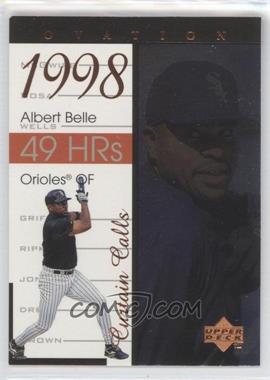 1999 Upper Deck Ovation - Curtain Calls #R17 - Albert Belle