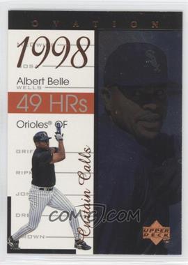 1999 Upper Deck Ovation - Curtain Calls #R17 - Albert Belle