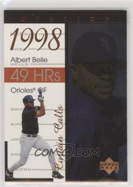 1999 Upper Deck Ovation - Curtain Calls #R17 - Albert Belle
