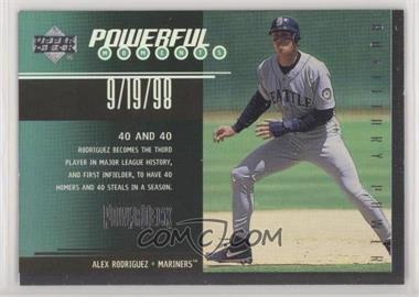 1999 Upper Deck Powerdeck - Powerful Moments #P6 - Alex Rodriguez