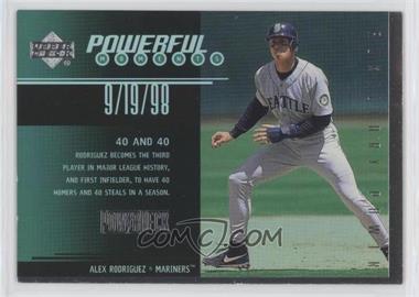 1999 Upper Deck Powerdeck - Powerful Moments #P6 - Alex Rodriguez