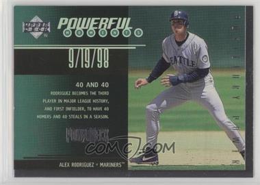 1999 Upper Deck Powerdeck - Powerful Moments #P6 - Alex Rodriguez