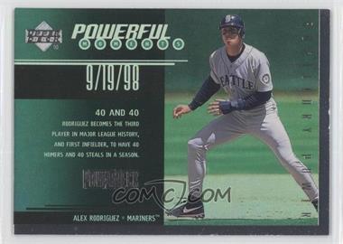 1999 Upper Deck Powerdeck - Powerful Moments #P6 - Alex Rodriguez