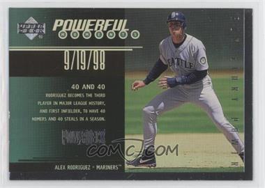 1999 Upper Deck Powerdeck - Powerful Moments #P6 - Alex Rodriguez