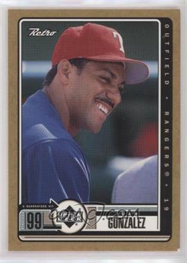 1999 Upper Deck Retro - [Base] - Gold #82 - Juan Gonzalez /250