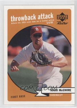 1999 Upper Deck Retro - Throwback Attack #T2 - Mark McGwire