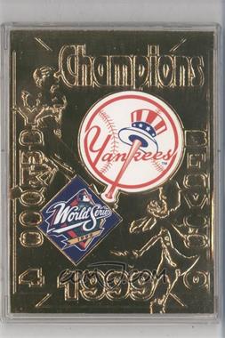 1999 Upper Deck World Series 22 Karat Gold - [Base] #NEYY - New York Yankees /9800
