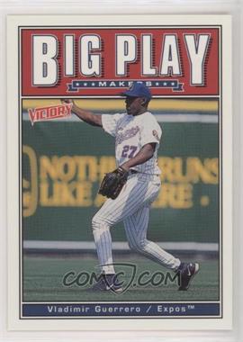 1999 Victory - [Base] #237 - Vladimir Guerrero