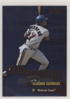 2000 Bowman - Early Indications #E8 - Vladimir Guerrero