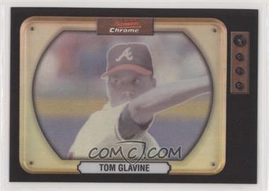 2000 Bowman Chrome - [Base] - Retro-Future Refractor #125 - Tom Glavine