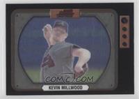 Kevin Millwood