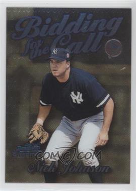 2000 Bowman Chrome - Bidding for the Call #BC4 - Nick Johnson