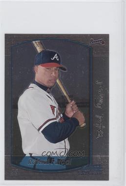 2000 Bowman Chrome - Jumbo #3 - Rafael Furcal