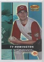 Ty Howington #/2,999