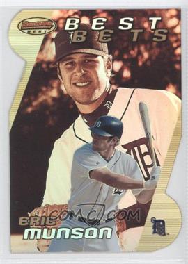 2000 Bowman's Best - Best Bets #BBB4 - Eric Munson