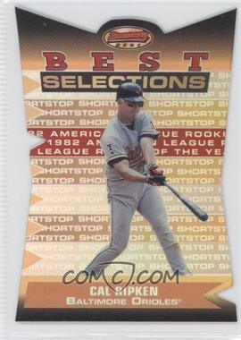 2000 Bowman's Best - Best Selections #BBS9 - Cal Ripken Jr.