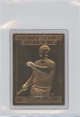 2000 Danbury Mint 22K Gold New York Yankees Subway Series Champions - [Base] #_TIMA - Tino Martinez
