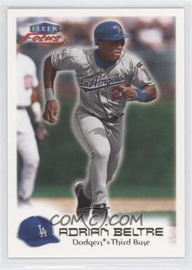 2000 Fleer Focus - [Base] #2 - Adrian Beltre