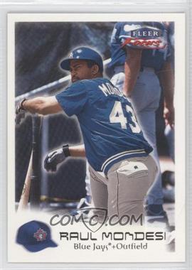 2000 Fleer Focus - [Base] #62 - Raul Mondesi