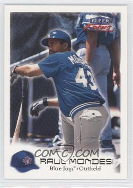 2000 Fleer Focus - [Base] #62 - Raul Mondesi