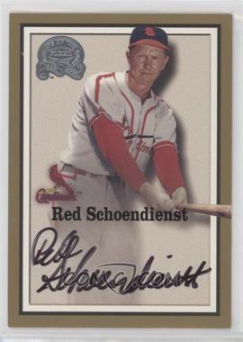 2000 Fleer Greats of the Game - Autographs #_RESC - Red Schoendienst