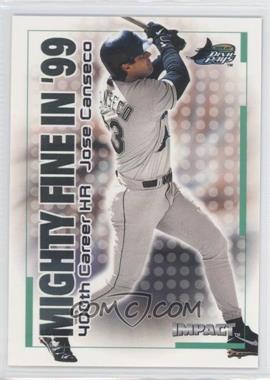 2000 Fleer Impact - Mighty Fine in '99 #38 MF - Jose Canseco