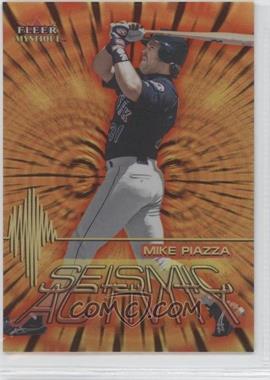 2000 Fleer Mystique - Seismic Activity #6 SA - Mike Piazza