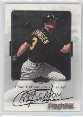 2000 Fleer Showcase - FreshINK #_CHHE - Chad Hermansen