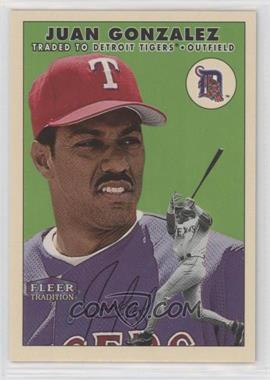 2000 Fleer Tradition - [Base] - Glossy #26 - Juan Gonzalez